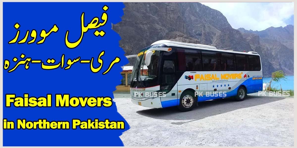 Faisal Movers in Northern Pakistan