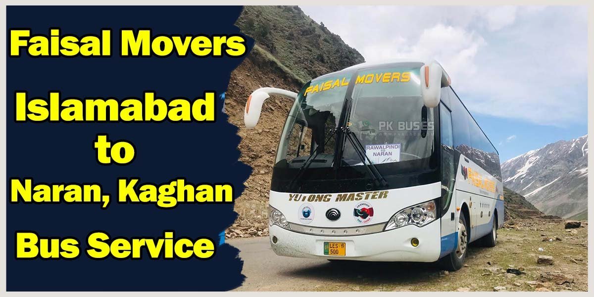 Faisal Movers Islamabad to Naran Bus Service