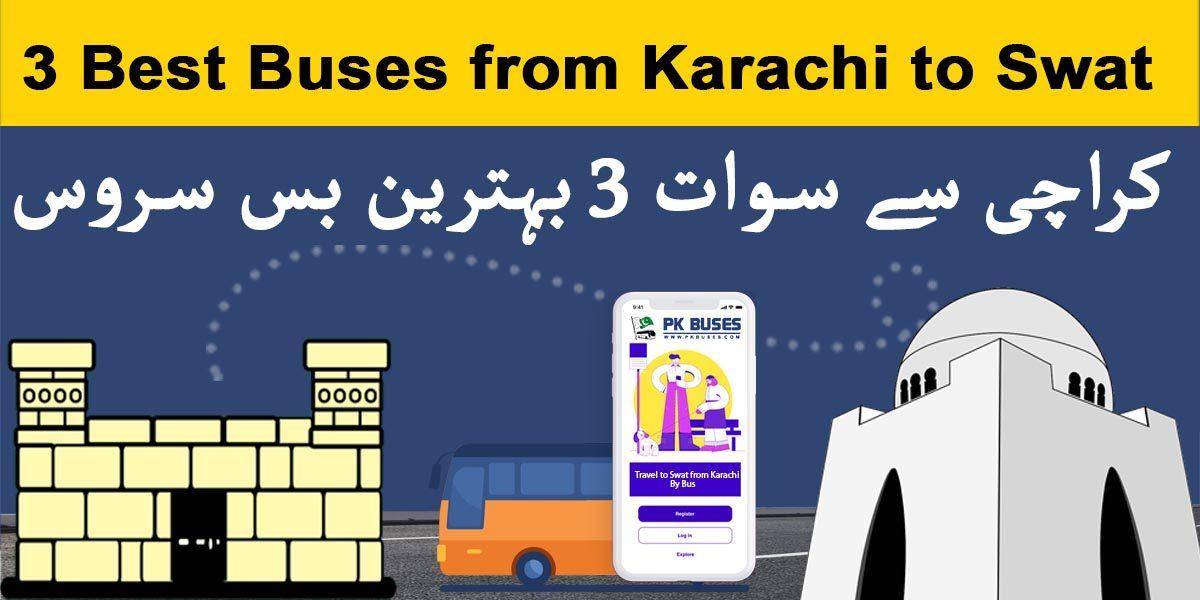 3 Best Buses from Karachi to Swat