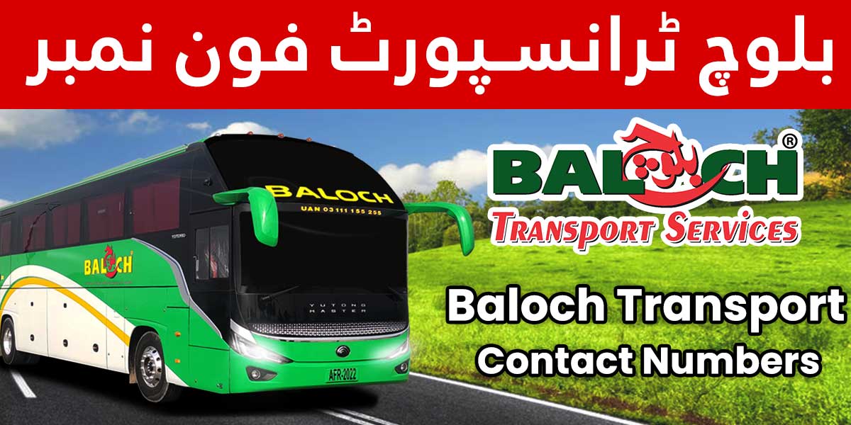 Baloch Transport Contact numbers helpline for lahore, layyah, islamabad. shorkot