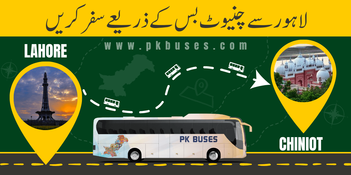 Travel from Lahore to Chiniot by Bus, Train or Car
