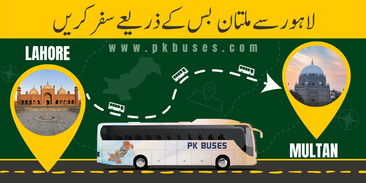 Travel from Lahore to Multan by Bus, Train, Car or Air