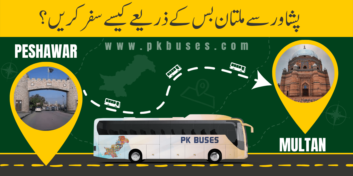 Travel from Peshawar to Multan by Bus, Train, Car or Air