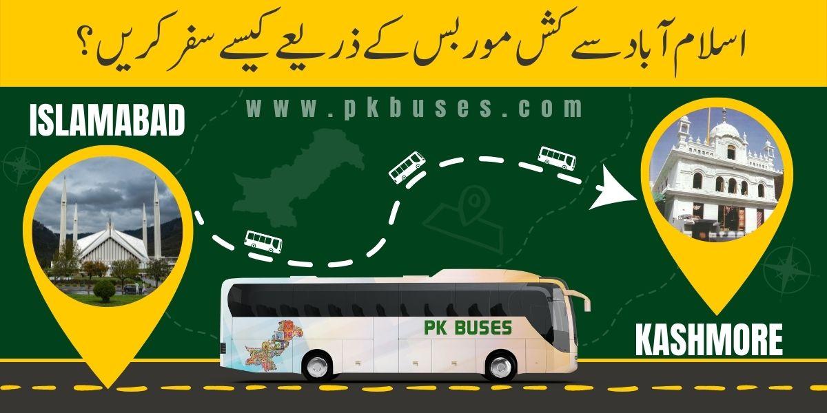 Travel from Islamabad to Kashmore by Bus, Train, Car or Air