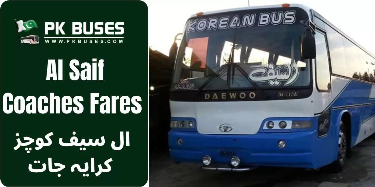 Al Saif Coaches Ticket price List from Karachi to Quetta