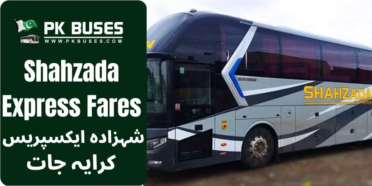 Shahzada Express Ticket price List for Karachi, Lahore, Multan,Sadiqabad,Sialkot