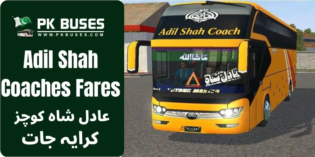 Adil Shah Coaches Ticket price List for Multan, Islamabad, Layyah, Mianwali and Karachi. Bus Types like Yutong, Daewoo and many other available