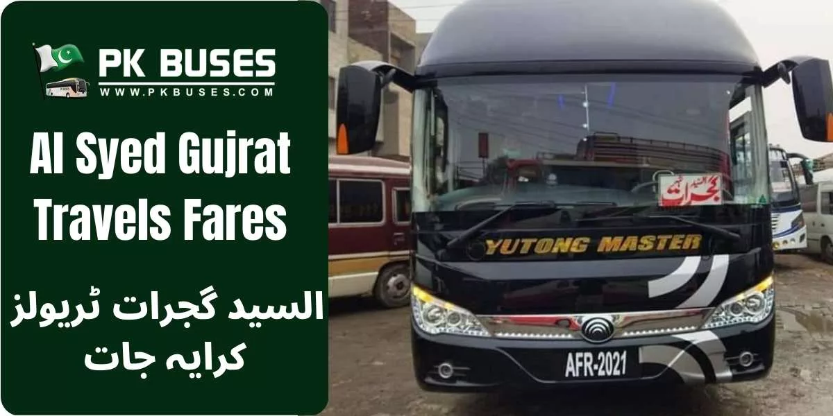 Al Syed Gujrat Travels Ticket price List From Lahore to Gujrat and vice versa.