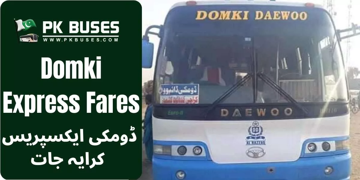 Domki Express Ticket price List providing service From Larkana to Islamabad and Karachi, Also provide a travel from Lahore to Larkana and Jacobabad etc.