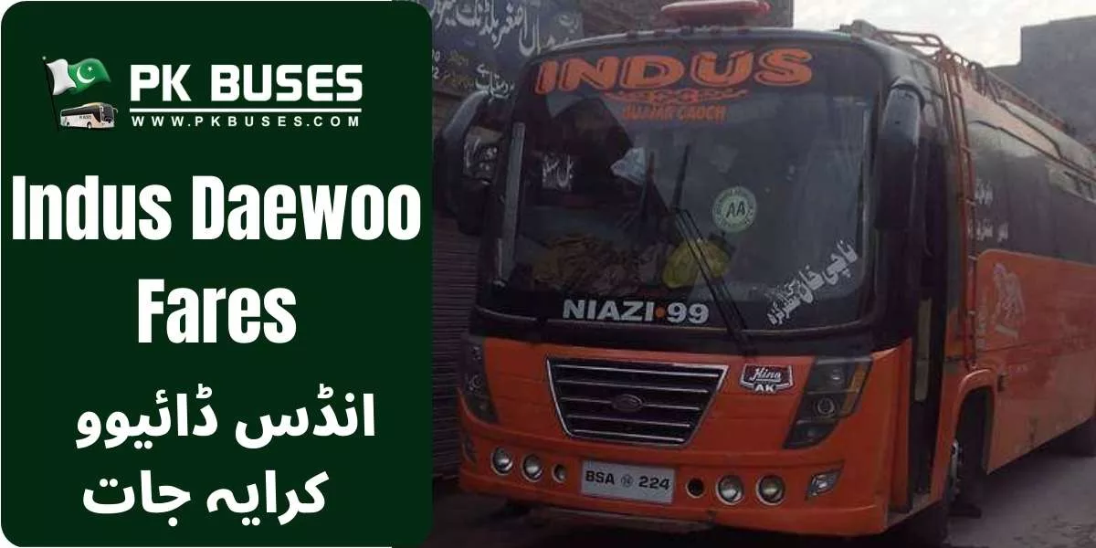Indus Daewoo Ticket price List providing service From Lahore to Alipur and Jatoi via Jalalpur, Uch Sharif and many more