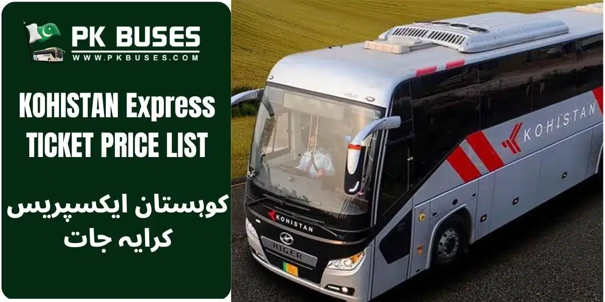 Kohistan Express Ticket Price List 2025