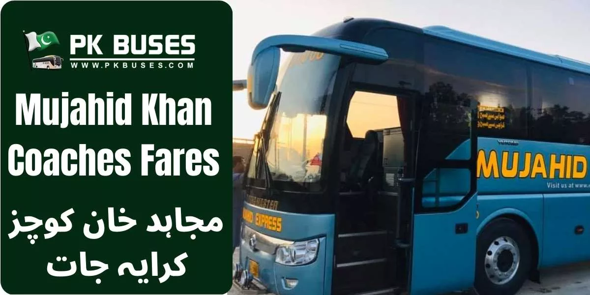 Mujahid Khan Coaches Ticket price List From Karachi to Mardan and Swabi.