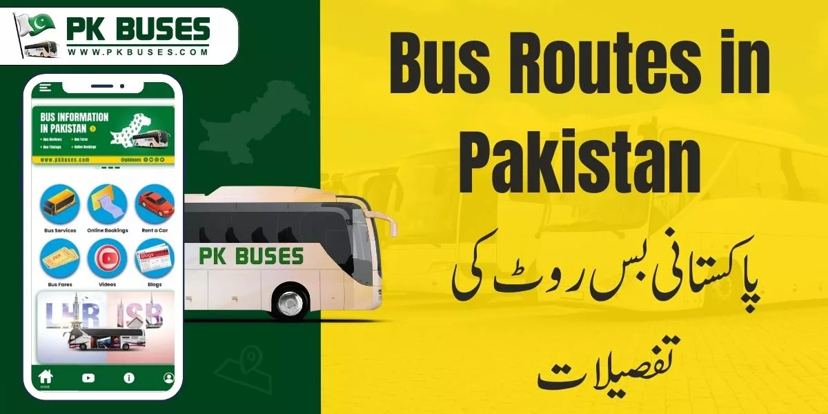 Bus Routes in Pakistan, Major Bus Routes in Pakistan