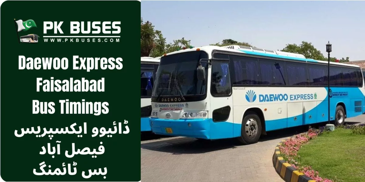 Daewoo Express Faisalabad bus timings, contact number, terminal address & fares to other cities from like Lahore, Zahirpir, Rashakai, Sarkand, Ranipur, Iqbalabad, Hyderabad, Moro, Sukkur etc.