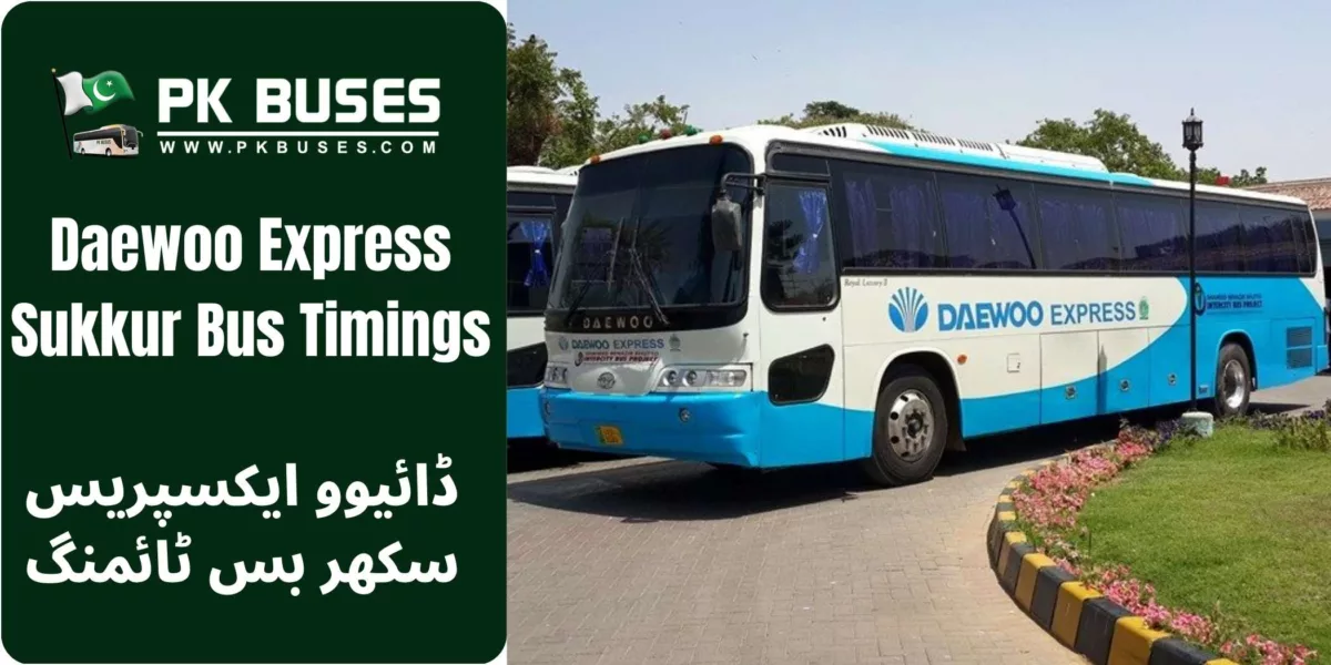 Daewoo Express Sukkur bus timings, contact number, terminal address & fares to other cities from like Lahore, Rawalpindi ,Shah Maqsood, Multan, Zahirpir, Iqbalabad ,Abbottabad, Sarkand, Karachi, Ranipur etc.